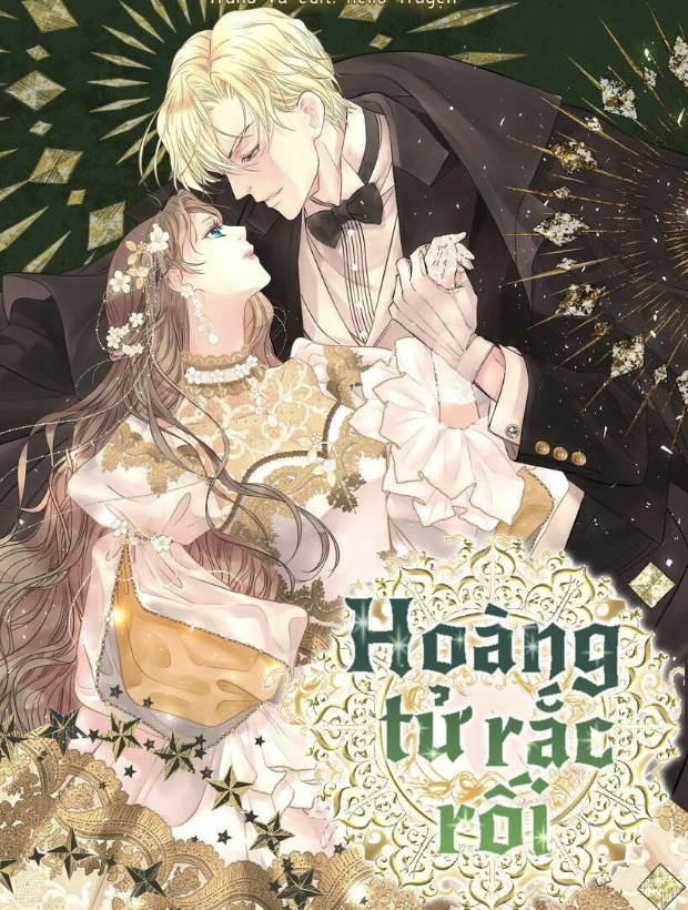 HOÀNG TỬ RẮC RỐI
